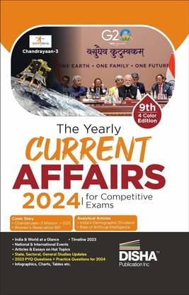 The Yearly Current Affairs 2024 for Competitive Exams - 9th Edition | Latest Events, Issues, Ideas & People | UPSC, State PSC, CUET, SSC, Bank PO/ Clerk, BBA, MBA, RRB, NDA, CDS, CAPF, CRPF |