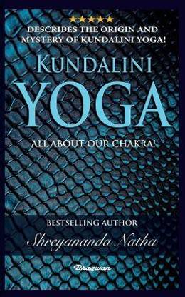 Kundalini Yoga - All about Chakra