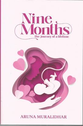 Nine Months - The Journey Of A Lifetime