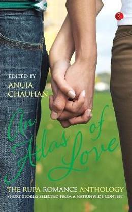 An Atlas of Love - The Rupa Romance Anthology