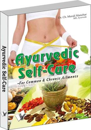 Ayurvedic Self Cure  - For Common & Chronic Ailments