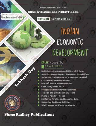 INDIAN ECONOMIC DEVELOPMENT CLASS-12 | BY SUBHASH DEY | EDITION-2024-25 | AS PER NEW CBSE QUESTION PAPER DESIGN | BASED ON NEW EDUCATION POLICY & NATIONAL CURRICULUAM FRAMEWORK FOR SCHOOL EDUCATION