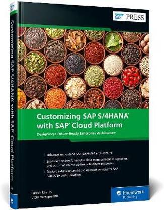 Customizing SAP S/4HANA with SAP Cloud Platform