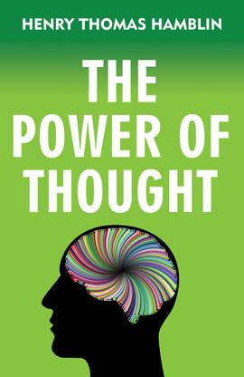 The Power of Thought
