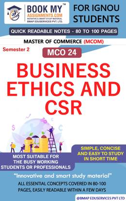 IGNOU MCO 24 Business Ethics and CSR Quick Readable Notes | Important Topic-wise Conceptual Notes | Master of Commerce (MCOM)