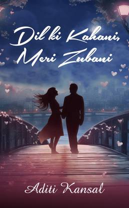 Dil ki Kahani, Meri Zubani
