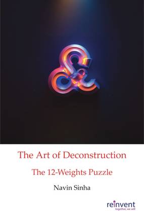 The Art of Deconstruction  - The 12-Weights Puzzle