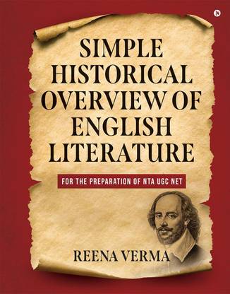 SIMPLE HISTORICAL OVERVIEW OF ENGLISH LITERATURE