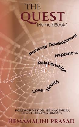 The QUEST Memoir Book 1  - Personal Development, Happiness, Relationships, Love, health