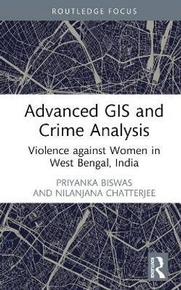 Advanced GIS and Crime Analysis