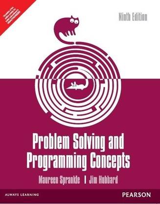 Problem Solving and Programming Concepts 7 Edition