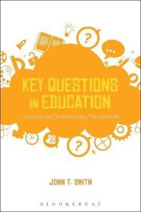 Key Questions in Education