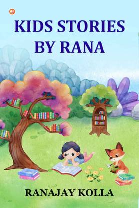 Kids Stories by Rana