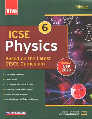 ICSE MIDDLE PHYSICS FOR CLASS 6