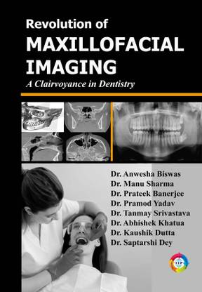 Revolution of Maxillofacial Imaging – A Clairvoyance in Dentistry