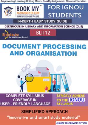 IGNOU BLII 12 Document Processing and Organisation In Depth Guide For Ignou Student