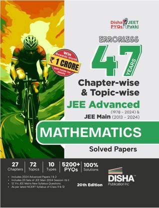 Errorless 47 Years Chapter-Wise & Topic-Wise Jee Advanced (1978 - 2024) & Jee Main (2013 - 2024) Mathematics Solved Papers - Pyq Question Bank in Ncert Flow for Jee 2025
