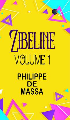 Zibeline Volume 1