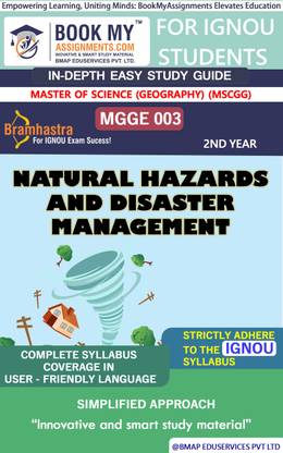 IGNOU MGGE 003 Natural Hazards and Disaster Management In Depth Guide For Ignou Student