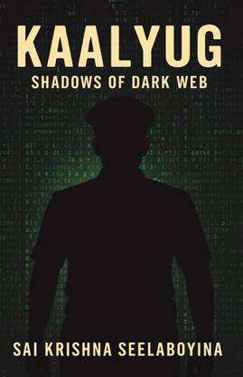 KaalYug  - Shadows of Dark Web