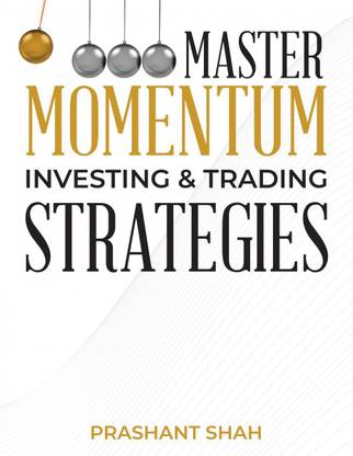 Master Momentum Investing and Trading Strategies