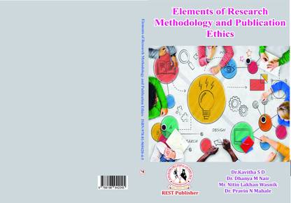 Elements of Research Methodology and Publication Ethics