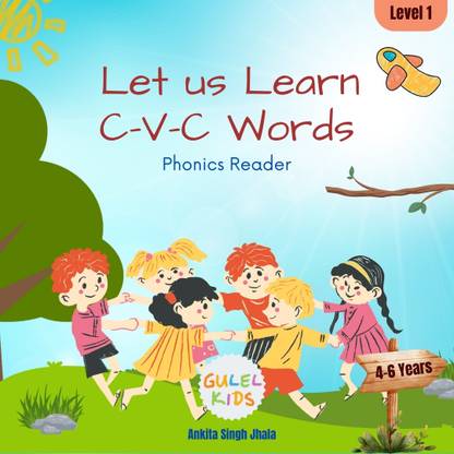 Let Us Learn CVC Words  - Phonics Book for Early Readers Aged 4-6 with Focus on Each Vowel and Durable Design