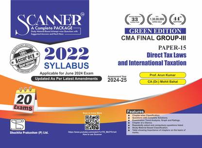 Direct Tax Laws and International Taxation (Paper 15 | CMA Final | Gr. III) | 2022 Syllabus | Assessment Year 2024-25 | Applicable for June 2024 Exam | Green Edition