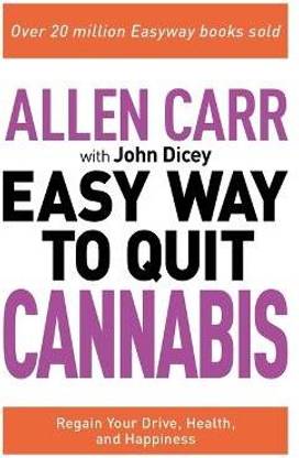Allen Carr: The Easy Way to Quit Cannabis