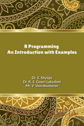 R Programming - An Introduction with Examples  - To know more about R