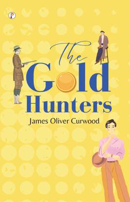 The Gold Hunters