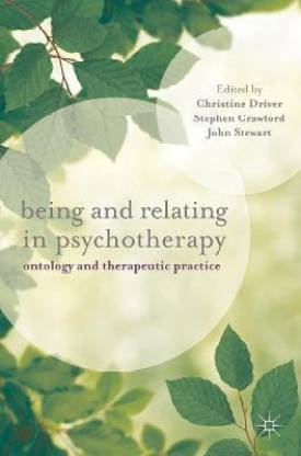 Being and Relating in Psychotherapy