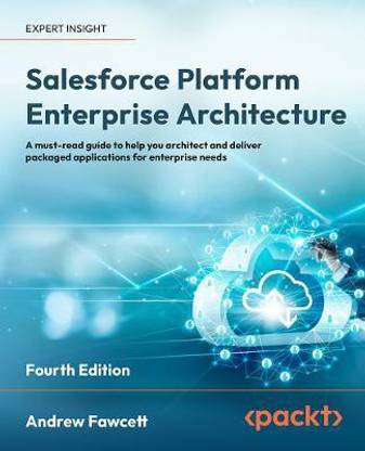 Salesforce Platform Enterprise Architecture
