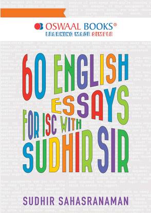 Oswaal Isc 60 English Essays for Class 11 & 12