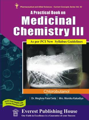 A Practical Book on Medicinal Chemistry III