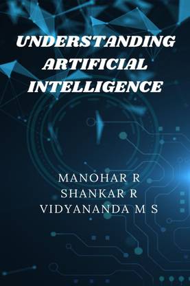 Understanding Artificial Intelligence