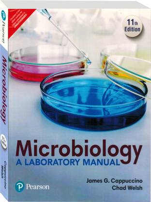 MICROBIOLOGY A Laboratory Manual 11th Edition