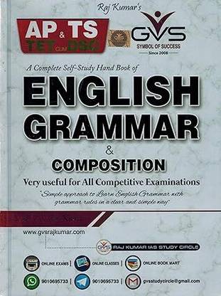 A Complete Self Study Handbook Of ENGLISH GRAMMAR and Composition - For All Competitive Examinations Specially TET cum DSC
