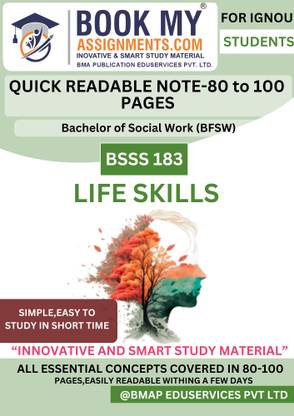 IGNOU BSSS 183 Life Skills Study Guide for Bachelor of Social Work | 130-150 Pages | Key Topics & Question Bank | 80 GSM White Paper
