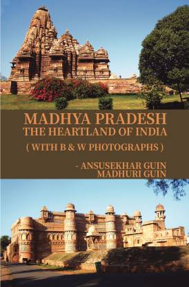 Glimpses of Madhya Pradesh with Sample Itinerary