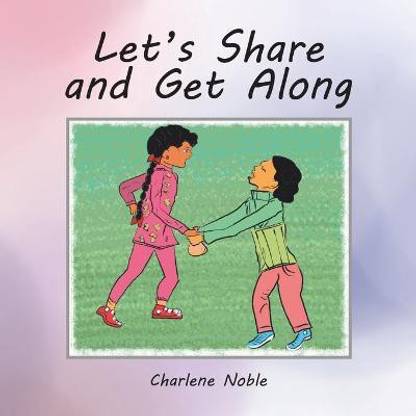 Let's Share and Get Along
