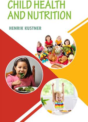 Child Health and Nutrition