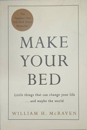 MAKE YOUR BED
