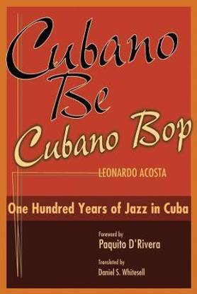 Cubano Be, Cubano Bop