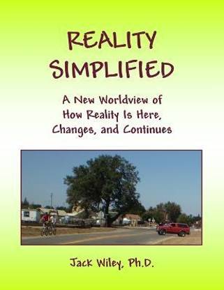 Reality Simplified
