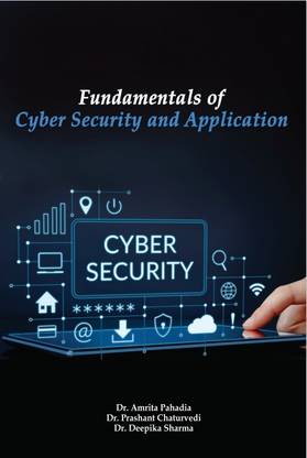 Fundamentals of Cyber Security and Application