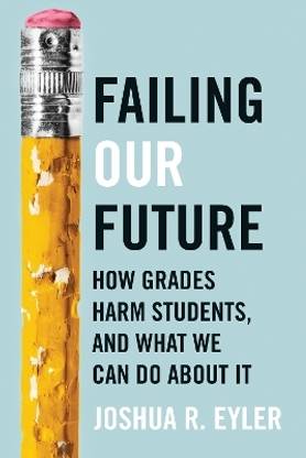 Failing Our Future