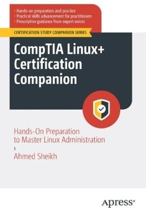 CompTIA Linux+ Certification Companion