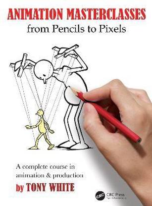 Animation Masterclasses: From Pencils to Pixels