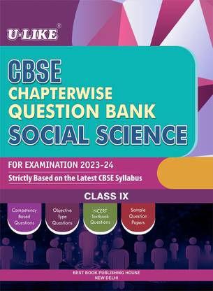 U-LIKE Class 9 Social Science CBSE Chapterwise Question Bank For Examination 2023-24 Based CBSE Syllabus
